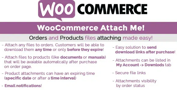 Woocommerce Attach Me!