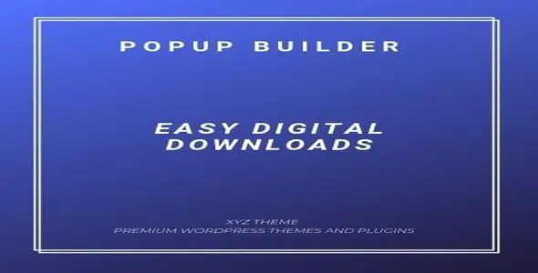 Easy Digital Downloads Popup Builder