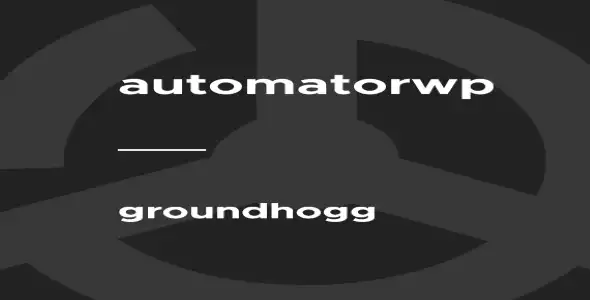 AutomatorWP Groundhogg