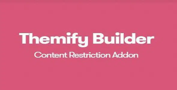 Themify Content Restriction