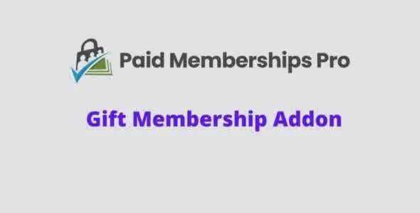 Paid Memberships Pro Gift Levels